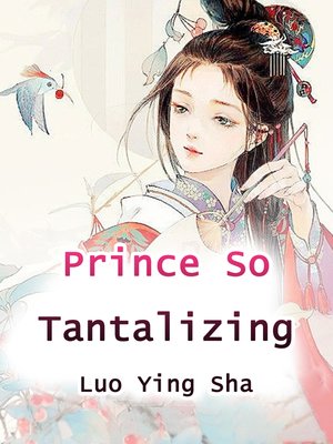 cover image of Prince So Tantalizing